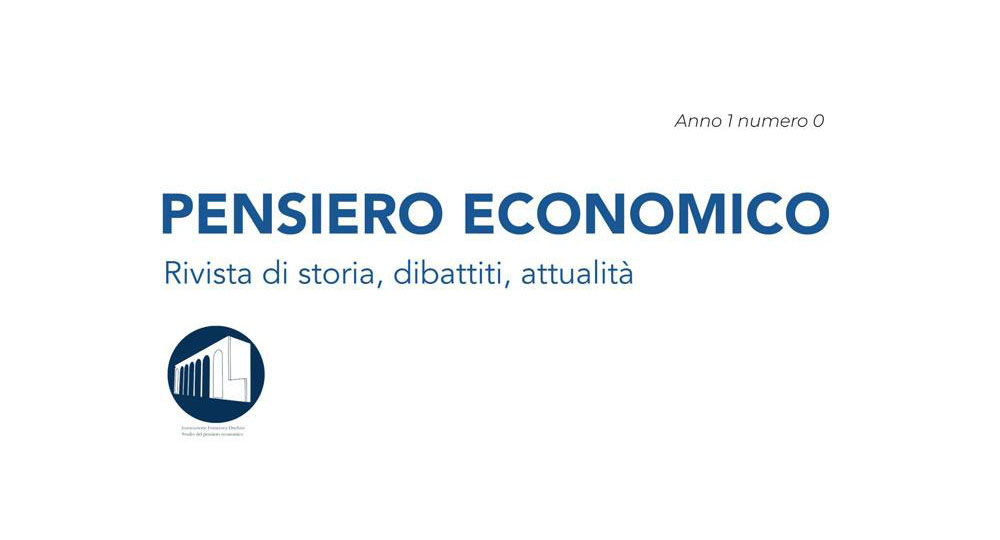 Pensiero economico. Rivista di storia, dibattiti, attualità